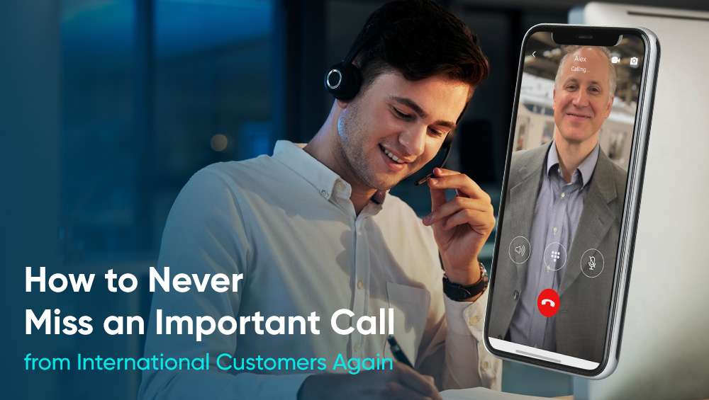 Call from International Customers